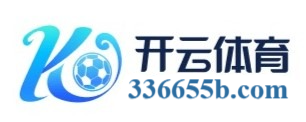 开云·体育(kaiyun)官方网站- KAIYUNAPP